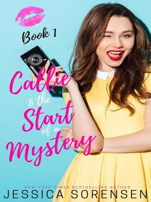 cover image of Callie & the Start of a Mystery